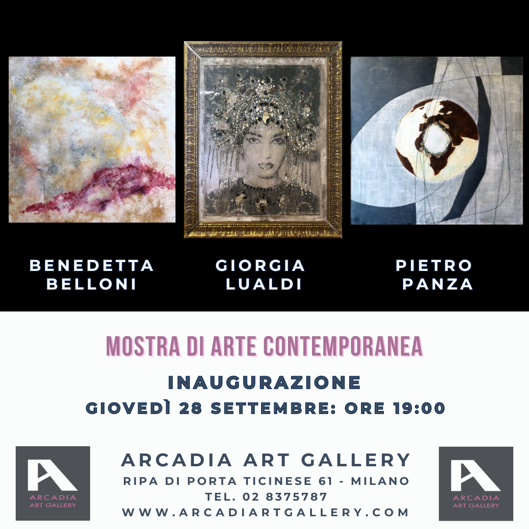 Mostra di arte contemporanea: Benedetta Belloni - Giorgia Lualdi - Pietro Panza
